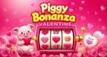 Piggy Bonanza Valentine Slot Romantis dengan Kemenangan Manis dari Onlyplay